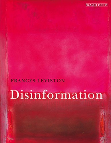 Disinformation (Picador Poetry)