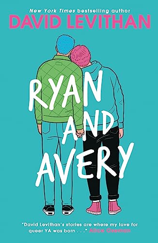 Ryan and Avery: a heartwarming first love YA romance from New York Times bestselling author, David Levithan von Electric Monkey