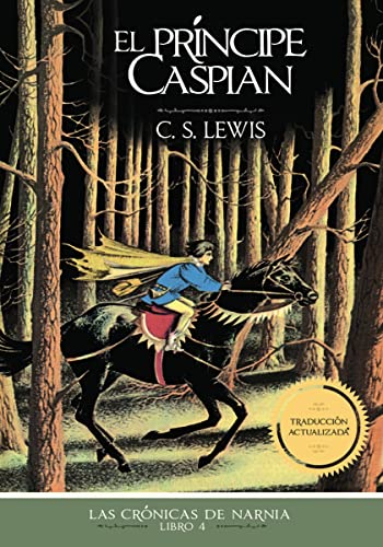 El príncipe Caspian (Las Crónicas de Narnia, Band 4) von Grupo Nelson