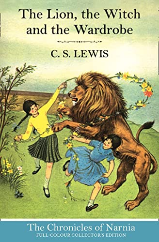 The Lion, the Witch and the Wardrobe (Hardback): Journey to Narnia in the classic children’s book by C.S. Lewis, beloved by kids and parents (The Chronicles of Narnia) von HarperCollins Publishers