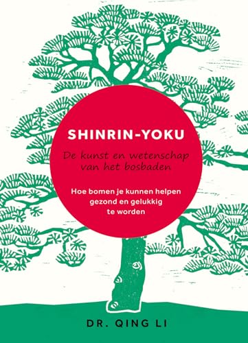 Shinrin-Yoku: de kunst en wetenschap van het bosbaden