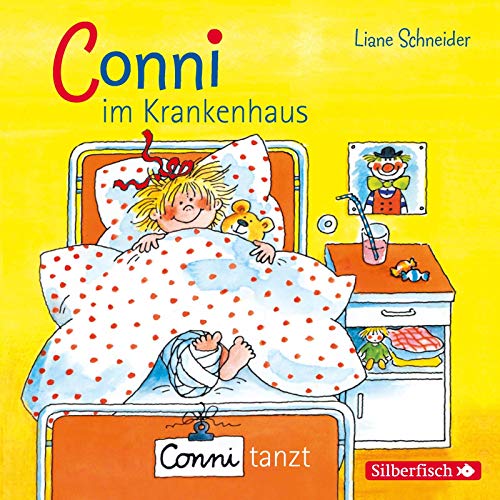 Conni im Krankenhaus / Conni tanzt, 1 Audio-CD: 1 CD (Meine Freundin Conni - ab 3) von Silberfisch