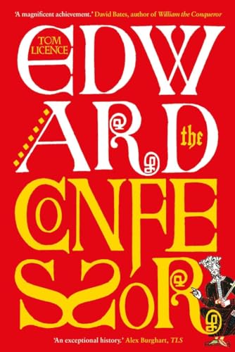 Edward the Confessor: Last of the Royal Blood (The Yale English Monarchs) von Yale University Press