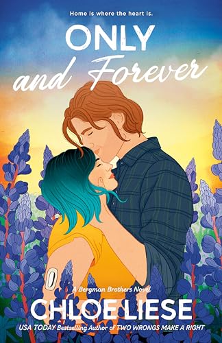 Only and Forever (The Bergman Brothers, Band 7) von Berkley