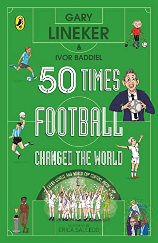 50 Times Football Changed the World von Puffin