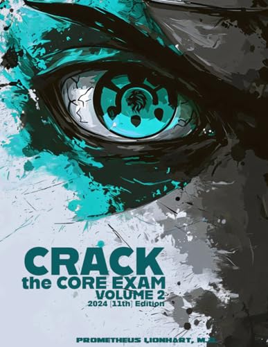 CRACK THE CORE EXAM - VOLUME 2: 11th Edition (2024) von Independently published