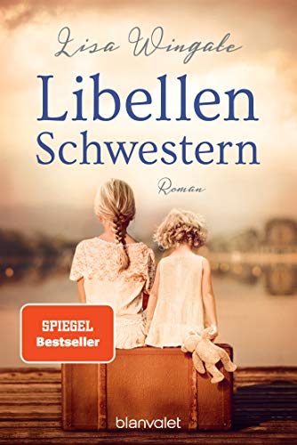 Libellenschwestern: Roman - Der New-York-Times-Bestseller