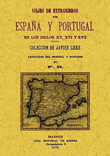 Viajes de extranjeros por España y Portugal von Editorial Maxtor