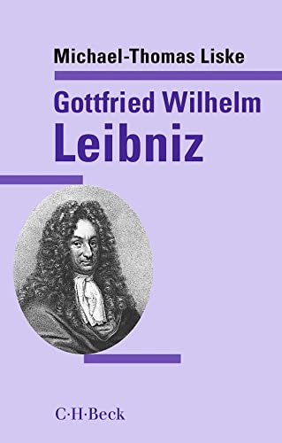 Gottfried Wilhelm Leibniz (Beck Paperback) von C.H.Beck