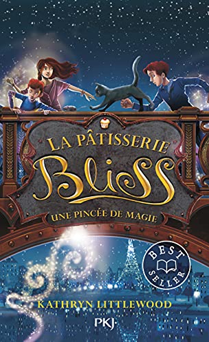 La pâtisserie Bliss - tome 2 Une pincée de magie (02) von POCKET JEUNESSE