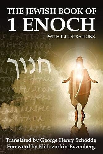 The Jewish Book of 1 Enoch with Illustrations