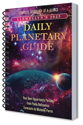 Llewellyn's Daily Planetary Guide 2025: Complete Astrology At-A-Glance