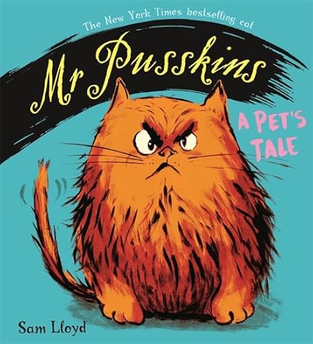 Mr Pusskins: A Pet's Tale: A Pet's Tale von Orchard Books