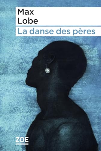 La danse des pères von ZOE