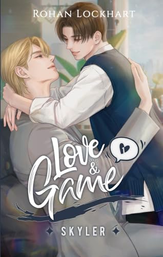 Love & Game #1 - Romance MxM Feel Good Patron/Employé von Independently published