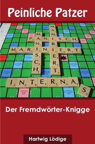 Peinliche Patzer: Der Fremdwörter-Knigge von epubli GmbH