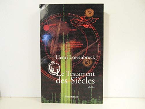 Le Testament des siècles