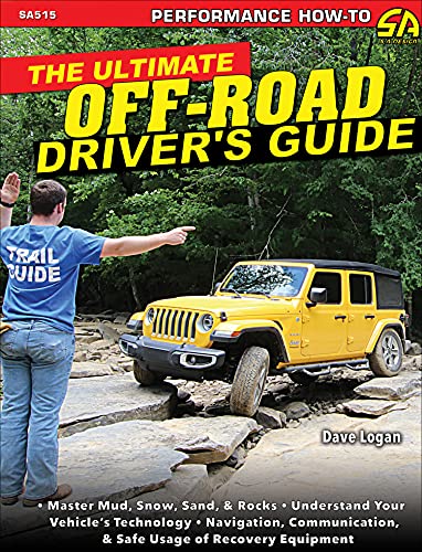 The Ultimate Off-Road Driver's Guide (Performance How-to)