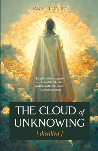 The Cloud of Unknowing, Distilled von Apocryphile Press