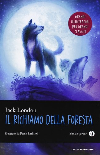 Il richiamo della foresta (Oscar junior classici)