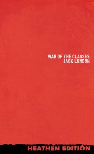 War of the Classes (Heathen Edition) von Heathen Editions