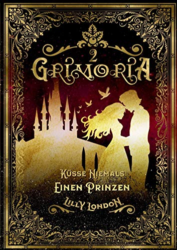 Grimoria 2: Küsse niemals einen Prinzen