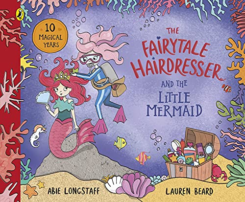 The Fairytale Hairdresser and the Little Mermaid: New Edition