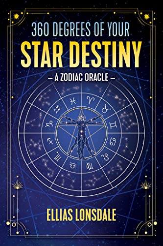 360 Degrees of Your Star Destiny: A Zodiac Oracle von Simon & Schuster