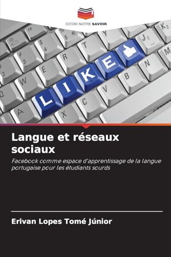 Langue et réseaux sociaux: Facebook comme espace d'apprentissage de la langue portugaise pour les étudiants sourds