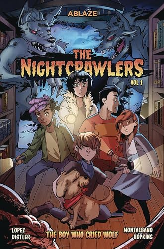 The Nightcrawlers Vol 1: The Boy Who Cried Wolf (NIGHTCRAWLERS TP)