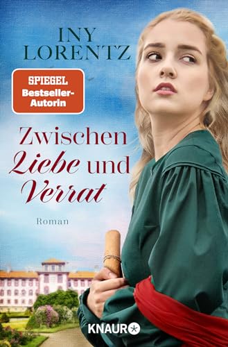 Zwischen Liebe und Verrat: Roman | Die neue Bestseller-Trilogie von Knaur TB