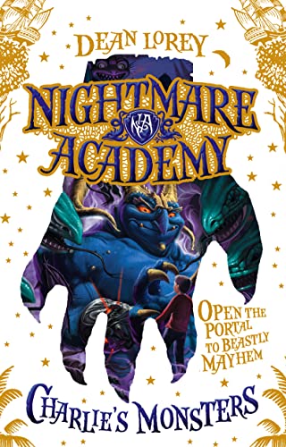 Charlie’s Monsters (Nightmare Academy) von HarperCollinsChildren’sBooks