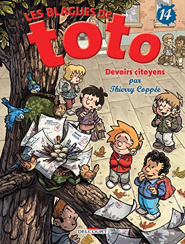 Les Blagues de Toto T14: Devoirs citoyens von Éditions Delcourt