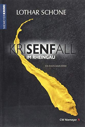 KriSENFall im Rheingau: Ein Rhein-Main-Krimi von Niemeyer C.W. Buchverlage
