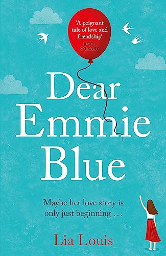 Dear Emmie Blue: The gorgeously funny and romantic love story everyone's talking about! von Orion Publishing Co