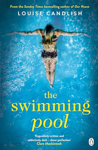 The Swimming Pool: From the author of ITV’s Our House starring Martin Compston and Tuppence Middleton von Penguin