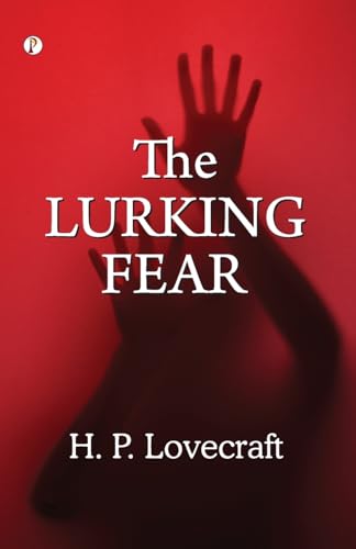 The Lurking Fear von Pharos Books Private Limited