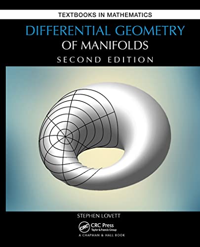 Differential Geometry of Manifolds (Textbooks in Mathematics) von CRC Press