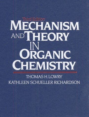 Mechanism and Theory in Organic Chemistry von Longman