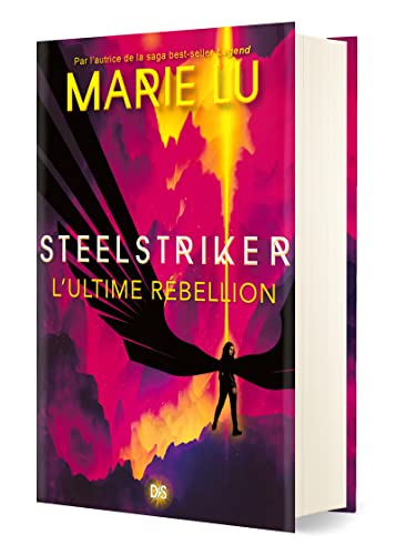 Steelstriker (relié collector) - Tome 02: L'ultime rébellion von DE SAXUS