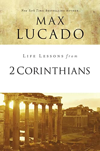 Life Lessons from 2 Corinthians: Remembering What Matters von Thomas Nelson