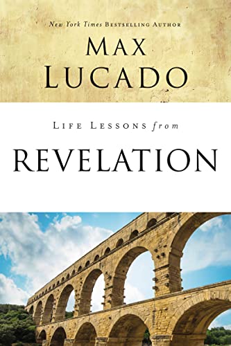 Life Lessons from Revelation: Final Curtain Call von Thomas Nelson