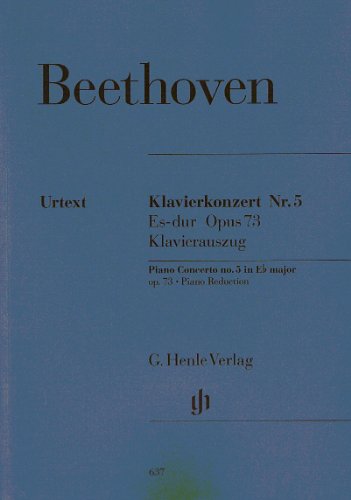 Konzert für Klavier und Orchester Nr. 5 Es-dur op. 73; Klavierauszug: Besetzung: Zwei Klaviere zu vier Händen (G. Henle Urtext-Ausgabe) von Henle, G. Verlag