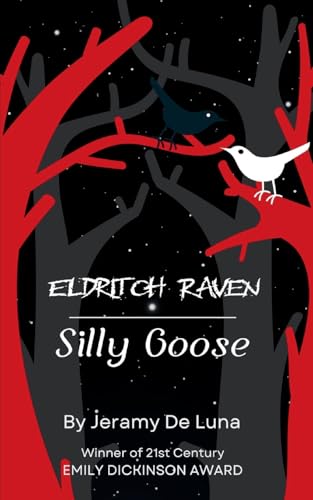 Eldritch Raven / Silly Goose von Bookleaf Publishing