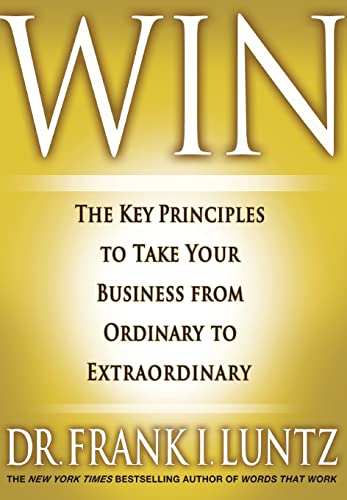 Win: The Key Principles to Take Your Business from Ordinary to Extraordinary von Hachette