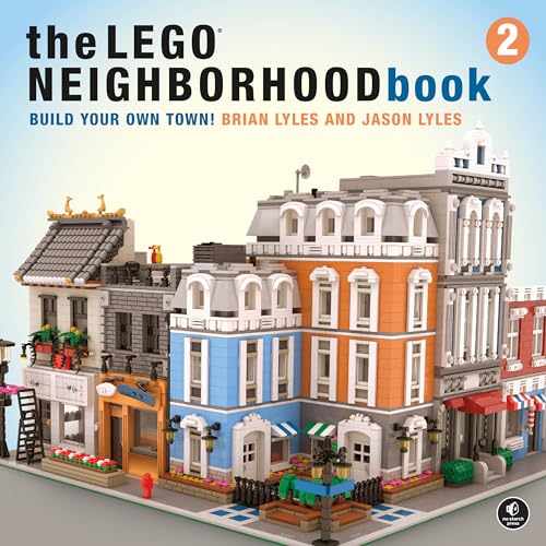 The LEGO Neighborhood Book 2: Build Your Own Town! (Lego, 2)