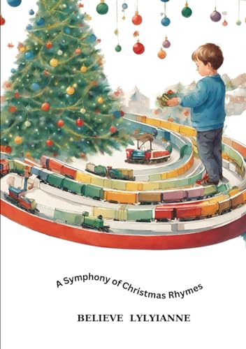 A Symphony of Christmas Rhymes von Independently published