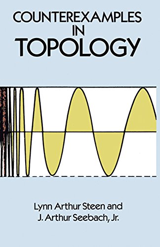 Counterexamples in Topology (Dover Books on Mathematics)