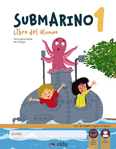 Submarino 1. Pack: libro del alumno + cuaderno de actividades: Pack: Libro del alumno + Cuaderno + audio descargable (nivel 1)