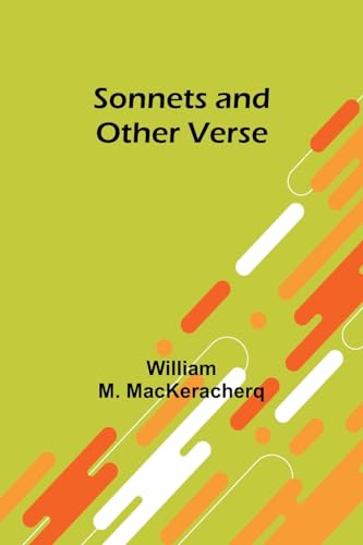 Sonnets and Other Verse von Alpha Edition